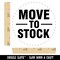 Move To Stock Inventory Management Manufacturing Label Self-Inking Rubber Stamp